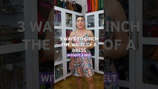 Here are my top 3 ways to cinch the waist of a dress👗 without a belt [upl. by Annaiel]