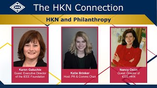 The HKN Connection Episode 12 HKN and Philanthropy [upl. by Giusto]