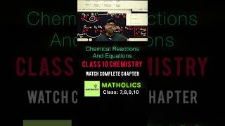 Chemical Reactions and Equations 🔥 Class 10 Chemistry Chapter 1 matholics class10 jaisir cbse [upl. by Garbers]