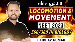 Locomotion amp Movement in One Shot  Antim yudh 3O  NEET 2023 Crash Course [upl. by Anos484]