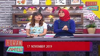 Borak Kopitiam 2019  Sun Nov 17 [upl. by Kakalina582]