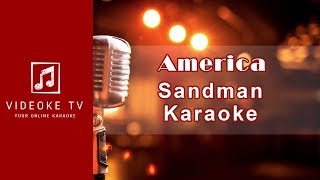 🎤 America  Sandman Karaoke  Videoke TV 🎤 [upl. by Ymmac]