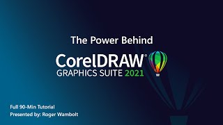 The Power Behind CorelDRAW Graphics Suite 2021  Full Tutorial 90min [upl. by Garbers]