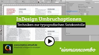 InDesign Typografische Satzkontrolle mit Umbruchoptionen [upl. by Naicul]