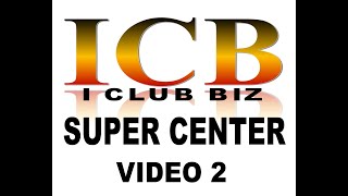 ICB Super Center 2 [upl. by Bonine]