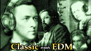 Classical Music 🎻meets EDM 🎹 Compilation [upl. by Leugimesoj]