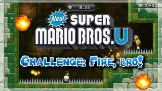 NEW SUPER MARIO BROS U 👨🏼‍🔧 Challenge Fire Bro [upl. by Pitts]