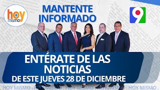 Titulares de prensa dominicana jueves 28 de diciembre  Hoy Mismo [upl. by Nyletac16]