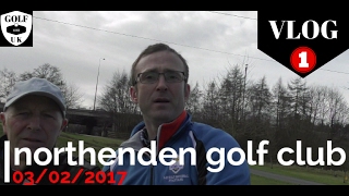 NORTHENDEN GOLF CLUB COURSE VLOG [upl. by Yenruoj]