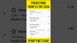 FOOTBALL PREDICTIONS TODAY 21092024  ACCURATE FOOTBALL PREDICTION TODAY footballpredictions [upl. by Yenreit636]