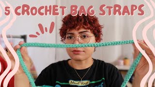 5 No Stretch Crochet Straps for Bags [upl. by Ibib]