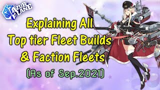 Explaining Top FleetsFaction Fleet builds in Azurlane [upl. by Jenei]