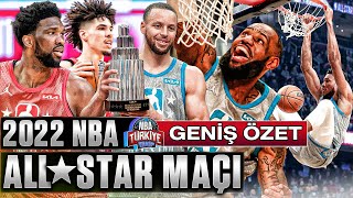 2022 NBA ALLSTAR MAÇI  GENİŞ ÖZET  🔥 Stephen Curryden 50 SAYI [upl. by Wally264]