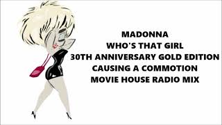 Madonna  Causing A Commotion  Movie House Radio Mix [upl. by Endaira67]