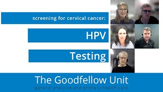 Goodfellow Unit Webinar HPV primary screening for cervical cancer [upl. by Laurent]