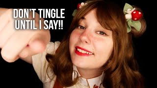 ASMR DONT Tingle Until I Say follow my instructions exactly and the tingles wont get hurt [upl. by Silvano259]