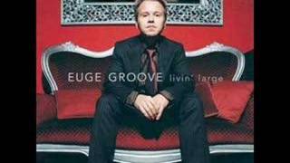 Euge Groove  Livin Large [upl. by Alet]