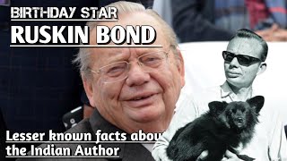 Lesser known facts about Ruskin Bond  Ruskin Bond interesting facts [upl. by Hanoy]