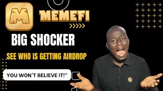 quotMemeFi Airdrop Shocker See Who’s Getting Airdrop – You Won’t Believe the Criteriaquot [upl. by Ailati]