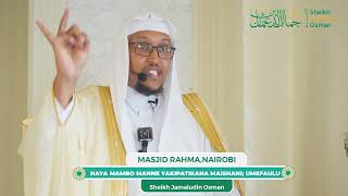 Khutba ya Ijuma  Haya Mambo Manne Yakipatikana Maishani  Umefaulu  Masjid Rahman  Nairobi [upl. by Normandy495]