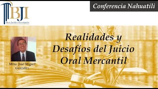 Realidades y Desafíos del Juicio Oral Mercantil [upl. by Guerra]