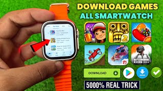 📥 Smart Watch Me Game Kaise Download Kare  How To Download Games Smartwatch  Watch Game Download [upl. by Ahsinac]