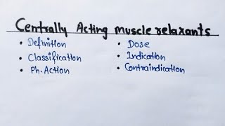 Centrally Acting Muscle Relaxents Ch4 Pharmacology DPharma 2nd pharmacology dpharmacy2ndyear [upl. by Fergus]