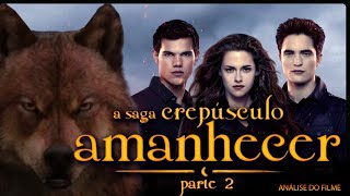 O FILME DE AÇÃO A SAGA CREPUSCULO AMANHECER PARTE 2 E INCRÍVEL [upl. by Talbert]