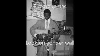 Elmore JamesLook on yonder wall [upl. by Scutt]