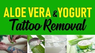 Aloe Vera and Yogurt Tattoo Removal [upl. by Kameko]