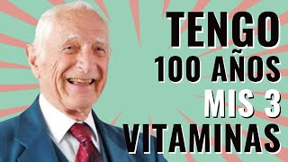 TOMO Estas 3 Vitaminas Principales para DERROTAR EL ENVEJECIMIENTO  Dr John Scharffenber 100 años [upl. by Yurt]