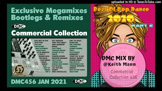 Best Of Pop Dance 2020 Pt  2 DMC Mix By Keith Mann DMC Commercial Collection 456 [upl. by Imtiaz]