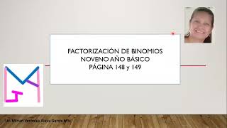 FACTORIZACIÓN DE BINOMIOS NOVENO AB PÁG 148 Y 149 [upl. by Nnylaj]