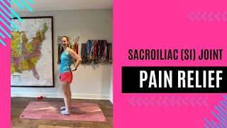 Best Exercises for Sacroiliac SI Joint Pain Relief [upl. by Angadresma]