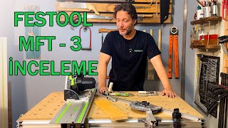 Festool MFT3 Çalışma Tezgahı Kutu Açılışı İnceleme [upl. by Hepsiba]