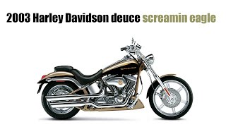 2003 harley davidson deuce screamin eagle [upl. by Deppy]