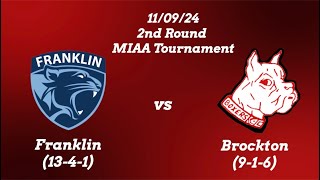 Brockton High School Boys Soccer vs Franklin  MIAA Playoffs Round of 16 11924 [upl. by Ballman]