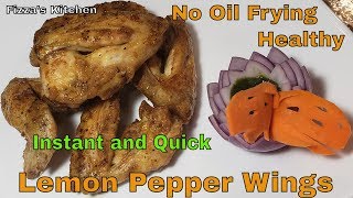 Lemon Pepper Wings  Airfryer  No Oil Frying  Quick and Healthy [upl. by Bigot]