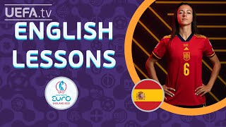 ENGLISH LESSONS with SPAIN midfielder AITANA BONMATÍ  WEURO 2022 [upl. by Doane]