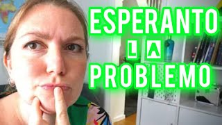 la PROBLEMO de ESPERANTO video en esperanto [upl. by Trevethick]