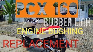 RUBBER LINK REPLACEMENT  ENGINE BUSHING REPLACEMENT  TROTTLE BODY CLEANING  PCX 160 [upl. by Llatsyrk]