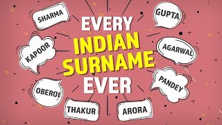 Every Indian Surname Ever  Pinkvilla  Lifestyle  Bollywood [upl. by Nosimaj]