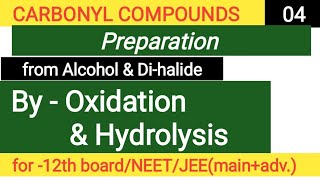 Preparation of carbonyl compounds from dihalide amp Alcohol [upl. by Newlin]