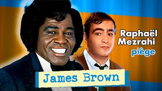 James Brown  le duo improbable  🎶  Les interviews de Raphael Mezrahi [upl. by Pratt]