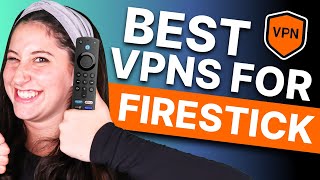 Best VPN for Firestick 2024  Top 3 Providers For Streaming [upl. by Enomis872]