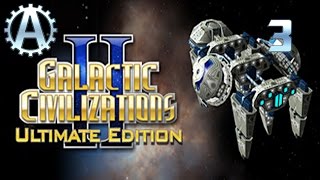 Galactic Civilizations 2 Ultimate Edition Lets Play 3 [upl. by Nahtal173]