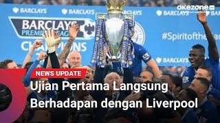 Ranieri ke Watford Ujian Pertamanya Langsung Berhadapan dengan Liverpool [upl. by Anyar]