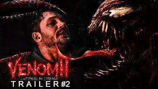 VENOM 2 2021 LET THERE BE CARNAGE — Trailer 2 Concept  Tom Hardy  Woody Harrelson [upl. by Hinda823]