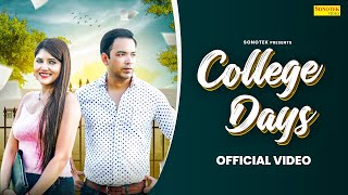 College Days  Ashwani Sagar  Neha Singh  Latest New Punjabi Songs 2023  Sonotek Punjabi [upl. by Seiden]