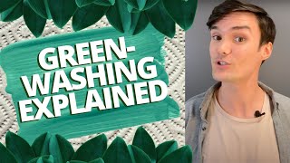 What is Greenwashing  Sustainable Explainable [upl. by Nayd]